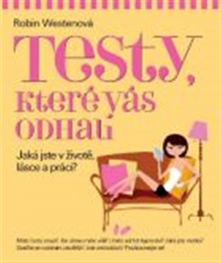 Testy, které vás odhalí - 