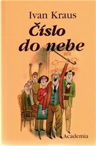 Číslo do nebe - Ivan Kraus