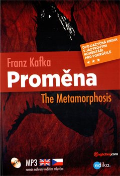Levně Proměna / The Metamorphosis. + MP3 - Franz Kafka