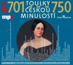 Levně Toulky českou minulostí 701-750, CD - Josef Veselý