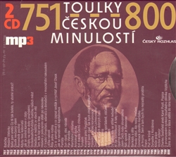 Levně Toulky českou minulostí 751-800, CD - Josef Veselý