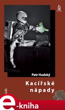 Levně Kacířské nápady - Petr Hudský e-kniha