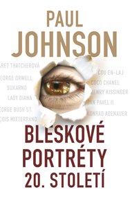 Bleskové portréty 20. století - Paul Johnson