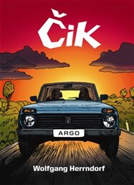 Čik - Wolfgang Herrndorf