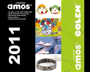 Creativ Amos ročník 2011: Výtvarné tvoření pro každého - 