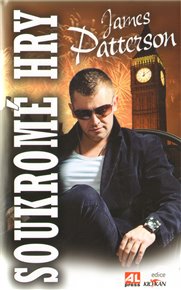 Soukromé hry - James Patterson