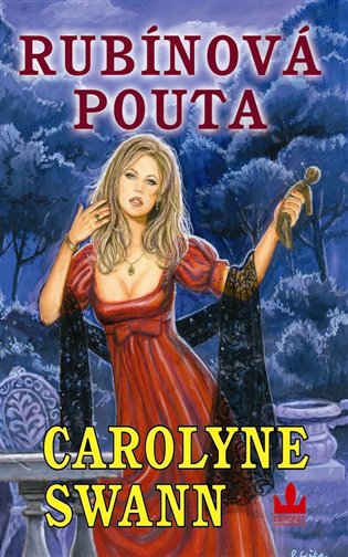 Rubínová pouta - Carolyne Swanová