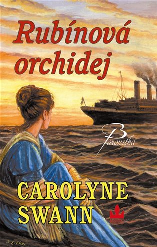 Rubínová orchidej - Carolyne Swanová