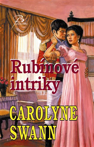 Rubínové intriky - Carolyne Swanová