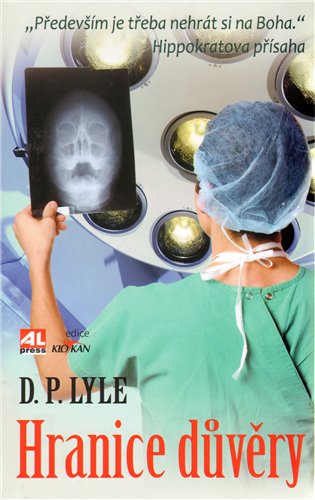 Hranice důvěry - D.P. Lyle