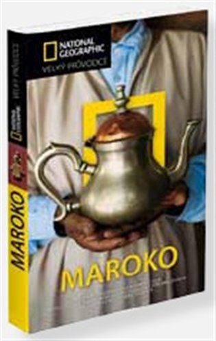 Maroko: Velký průvodce National Geographic - Carole Frenchová