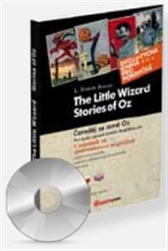 Čaroděj ze země Oz / The Little Wizard Stories of Oz: + CD - Frank Lyman Baum