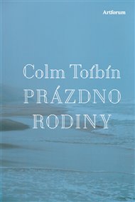 Prázdno rodiny - Colm Tóibín