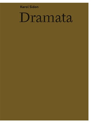 Dramata - Karol Efrajim Sidon