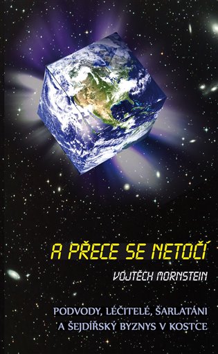 A přece se netočí - Vojtěch Morstein