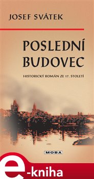 Levně Poslední Budovec - Josef Svátek e-kniha