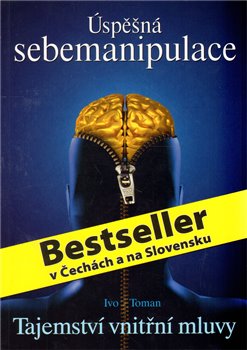 Levně Úspěšná sebemanipulace - Ivo Toman