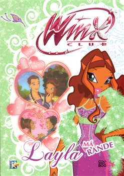 Levně Layla má rande. Winx 2 - Regina Bizziová