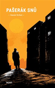 Pašerák snů - Daniel Krhut
