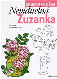 Neviditelná Zuzanka - Eduard Petiška