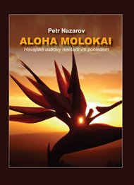 Aloha Molokai - Petr Nazarov