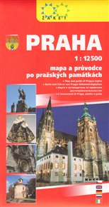 Praha 1:12500. Mapa a průvodce po pražských památkách