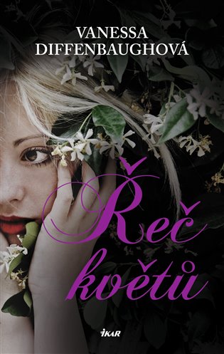 Řeč květů - Vanessa Diffenbaughová