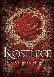 Kostnice - Pip Vaughan-Hughes