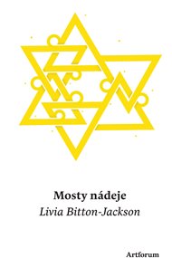 Mosty nádeje - Livia Bitton-Jacksonová