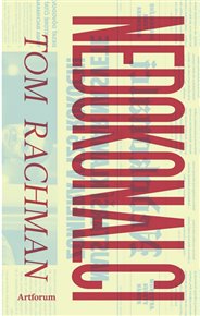 Nedokonalci - Tom Rachman