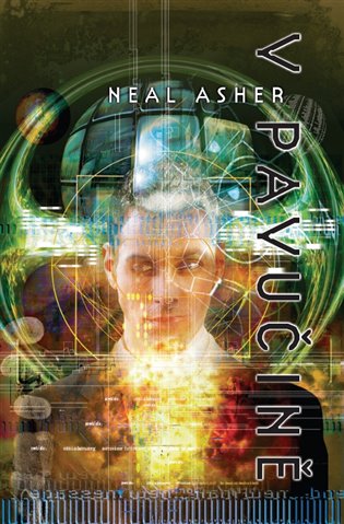 V pavučině - Neal Asher