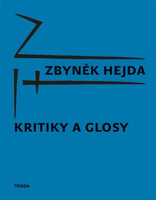 Kritiky a glosy - Zbyněk Hejda