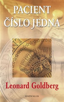 Levně Pacient číslo jedna - Leonard Goldberg