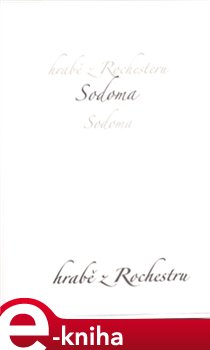 Levně Sodoma - hrabě z Rochesteru e-kniha