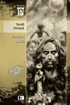 Levně Poslední hlídka - Tomáš Petrásek