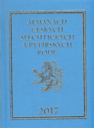 Almanach českých šlechtických a rytířských rodů 2017 - Karel Vavřínek