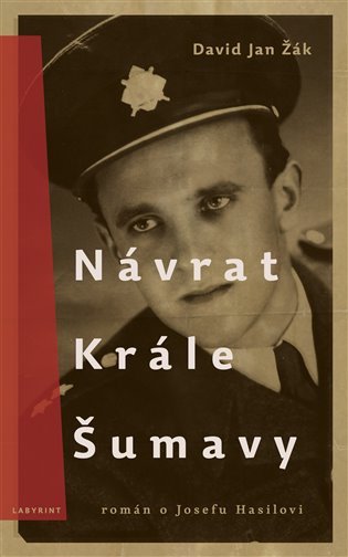 Návrat Krále Šumavy - David Jan Žák