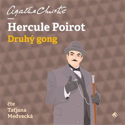 Levně Hercule Poirot, CD - Druhý gong, CD - Agatha Christie