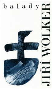Balady - Jiří Wolker