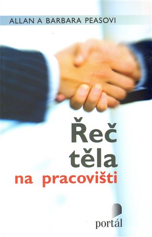 Řeč těla na pracovišti - Allan Pease, Barbara Peaseová