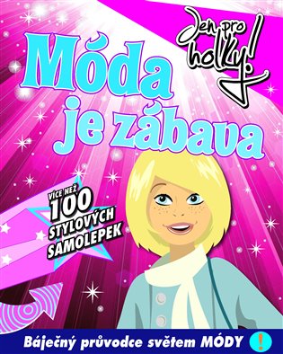 Móda je zábava - 