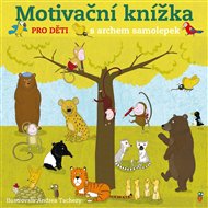 Zvířata: Motivační knížka - Andrea Tachezy