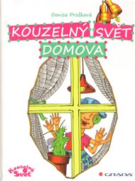 Kouzelný svět domova - Denisa Prošková