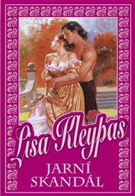 Jarní skandál - Lisa Kleypas