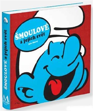 Šmoulové a jejich svět - Matt Murray
