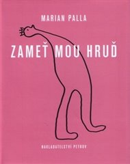 Zameť mou hruď - Marian Palla