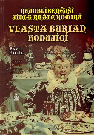 Nejoblíbenější jídla krále komiků