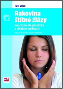 Levně Rakovina štítné žlázy - Petr Vlček