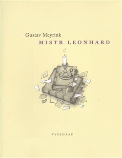 Levně Mistr Leonhard - Gustav Meyrink