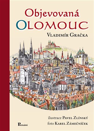 Objevovaná Olomouc - Vladimír Gračka